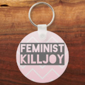 Feminist Killjoy Sleutelhanger (Voorkant)