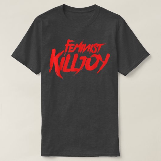 Feminist KilljoyFeminisme PrideSaying1695 T-shirt (Design voorkant)