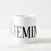 FEMINIST KOFFIEMOK (Voorkant links)