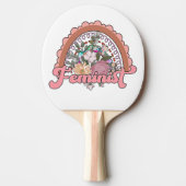 Feminist Ping Pong Paddle Tafeltennisbatje (Voorkant)