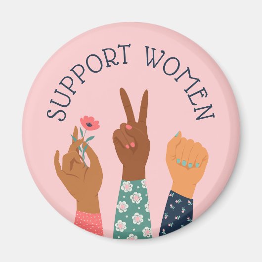 Feminist "Steun voor vrouwen" Magneet (Voorkant)