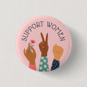 Feminist "Steun voor vrouwen" Ronde Button 3,2 Cm (Voorkant)