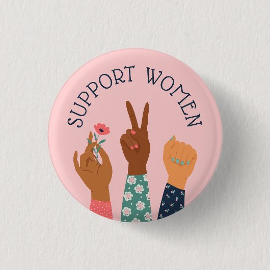 Feminist "Steun voor vrouwen" Ronde Button 3,2 Cm (Voorkant)