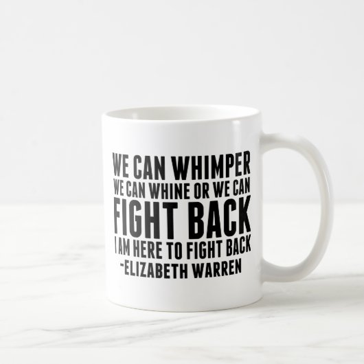 Feminist vecht terug Elizabeth Warren Quote Koffiemok (Rechts)