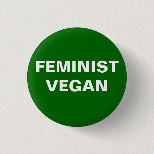 Feminist Vegan Button (Voorkant)