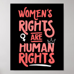 Feminist Women's Rights Are Human Rights Poster