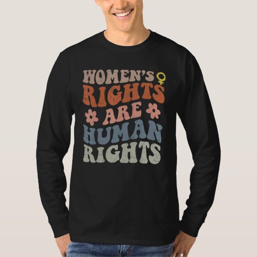 Feminist Women's Rights Are Human Rights T-shirt (Voorkant)