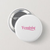 feministe ronde button 5,7 cm (Voorkant /achterkant)