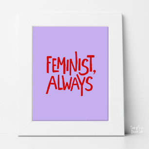 Feministisch, Altijd, Lavendel en Rode Typografie Poster