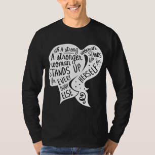 feministisch feminisme citaat Inspirerend sterke v T-shirt