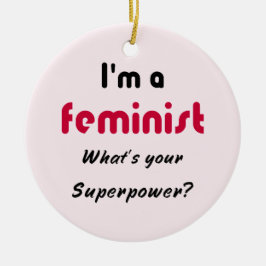 Feministisch superkrachtige slogan roze keramisch ornament