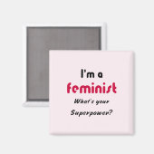 Feministisch superkrachtige slogan roze magneet (Voorkant / Achterkant)
