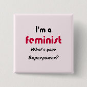 Feministisch superkrachtige slogan roze vierkante button 5,1 cm (Voorkant)