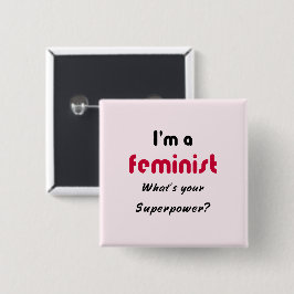 Feministisch superkrachtige slogan roze vierkante button 5,1 cm