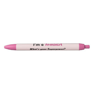 Feministisch superkrachtige slogan roze zwarte inkt pen