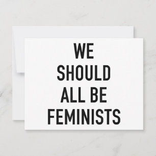 Feministisch T-shirt - we zouden allemaal feminist