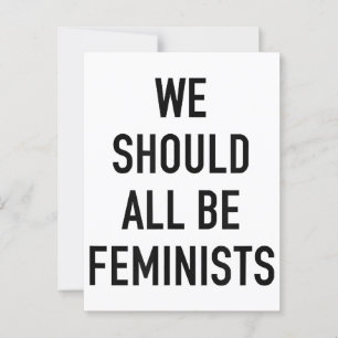 Feministisch T-shirt - we zouden allemaal feminist Briefkaart