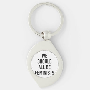 Feministisch T-shirt - we zouden allemaal feminist Sleutelhanger
