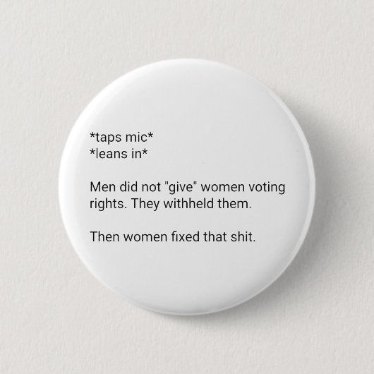 Feministische badge - stemrecht ronde button 5,7 cm (Voorkant)