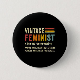 Feministische definitie weet meer dan ze retro zeg ronde button 5,7 cm