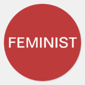 Feministische, gedurfde witte tekst op rode sticke ronde sticker (Voorkant)