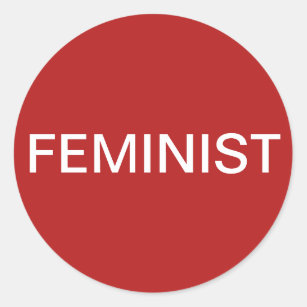 Feministische, gedurfde witte tekst op rode sticke ronde sticker