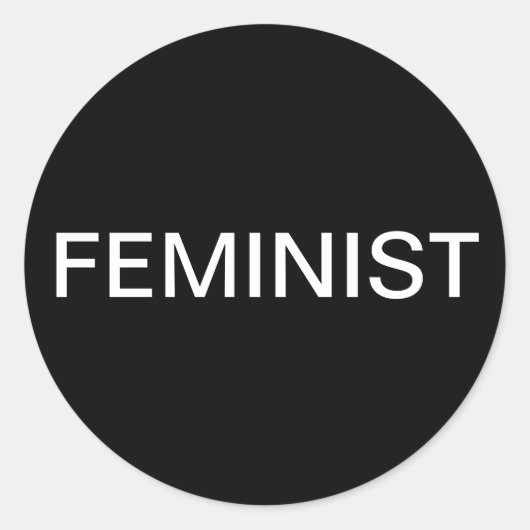 Feministische, gedurfde witte tekst op zwarte stic ronde sticker (Voorkant)