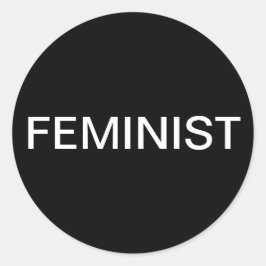 Feministische, gedurfde witte tekst op zwarte stic ronde sticker