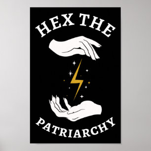 Feministische heks - Hex the Patriarchy I Poster