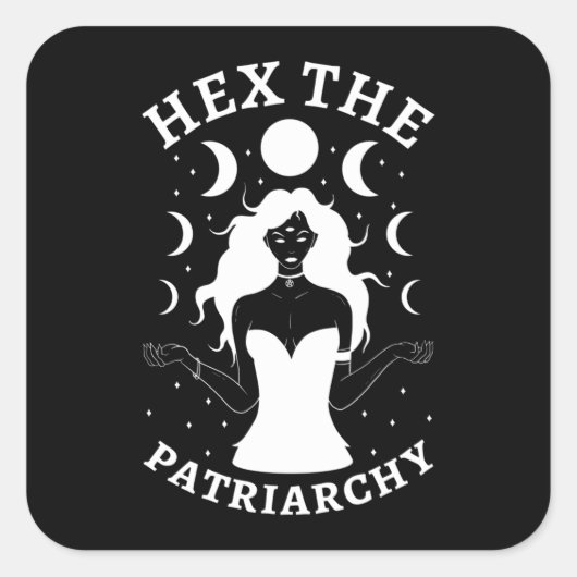 Feministische heks - Hex the Patriarchy II Vierkante Sticker (Voorkant)