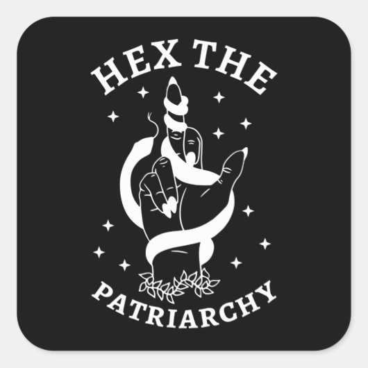 Feministische heks - Hex the Patriarchy III Vierkante Sticker (Voorkant)