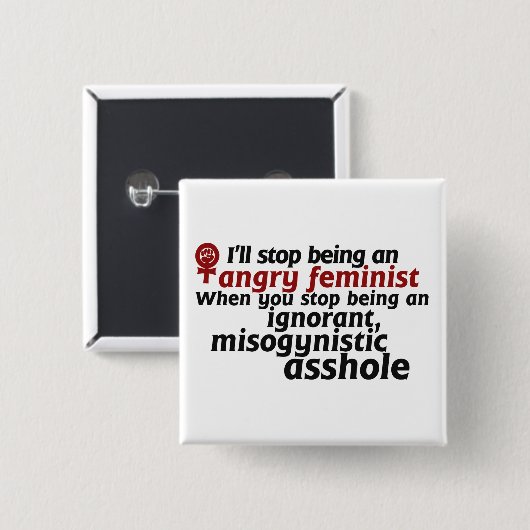 Feministische humor vierkante button 5,1 cm (Voorkant /achterkant)