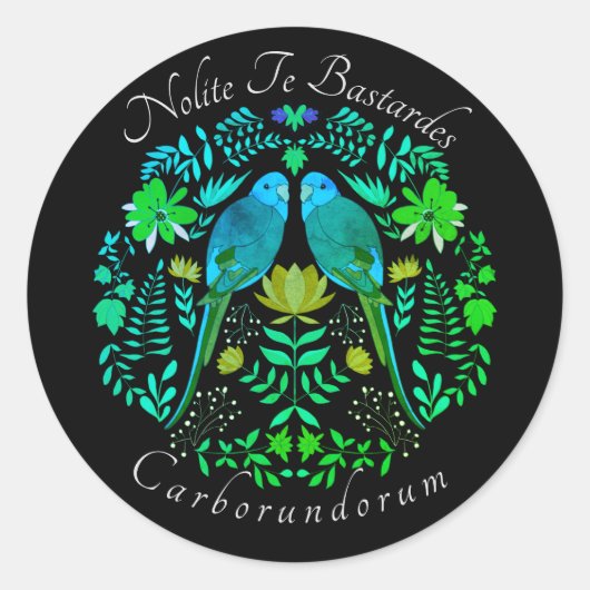 Feministische kunst Nolite Te Bastardes Carborundo Ronde Sticker (Voorkant)