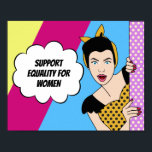 Feministische Pop Kunst ondersteunt gelijkheid van Poster<br><div class="desc">Gelijkheid voor vrouwen met dit schattige,  kleurrijke pop briefkaart. Naast het feministische citaat dat mensen aanmoedigt om voor de rechten van de vrouw te stemmen,  staat een retro-vrouw. Fun kleuren en  cartoon design voor een smerige vrouw.</div>