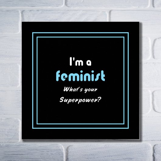 Feministische supermacht slogan wit zwart poster