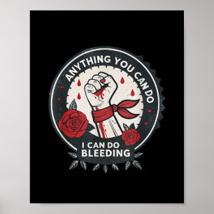 Feministische Wer Alles wat jij kan, kan ik Bloede Poster
