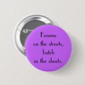 "Femme on the Streets"-Button Ronde Button 5,7 Cm (Voorkant /achterkant)