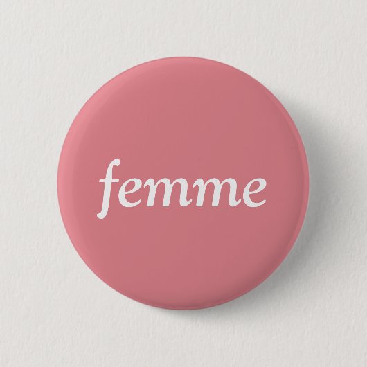 Femme Pin Ronde Button 5,7 Cm (Voorkant)