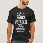 Fence Installer Gift Funny Job Title T-shirt (Voorkant)