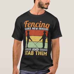 Fencer-citaat van Funny Fencer  T-shirt