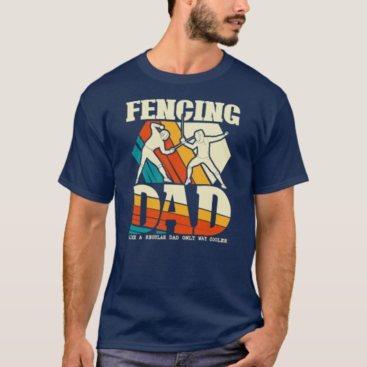 Fencing Dad Funny Sword Saber Epee Fencer T-shirt (Voorkant)