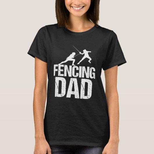 Fencing dad Sword Fighting Fencer 1 T-shirt (Voorkant)