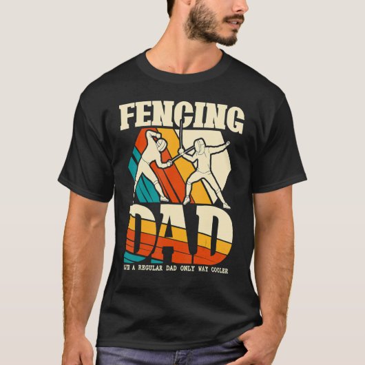 Fencing Dad Sword Saber Epee Fencer Vaderdag T-shirt (Voorkant)