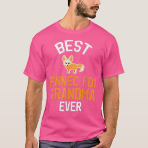 Fennec Fo Lover Best Fennec of Grandma Ever T-shirt