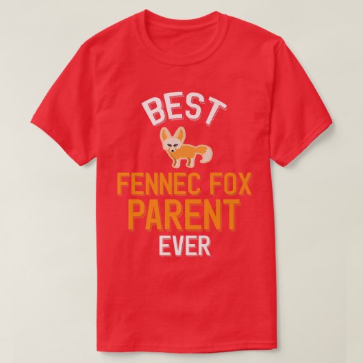 Fennec Fo Lover Best Fennec voor Ouder Ouder dan P T-shirt (Design voorkant)