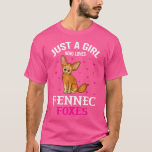 Fennec Fox is gewoon een meisje dat van Fennec Fox T-shirt