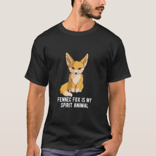 Fennec Fox is mijn gedistilleerde dierlijke Shirt