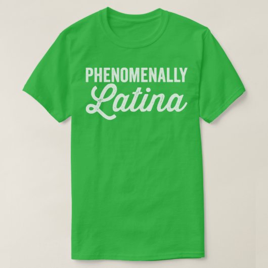 Fenomenaal Latina White T-shirt (Design voorkant)