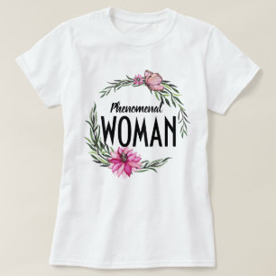 Fenomenal Woman T-shirt