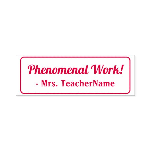 "Fenomenal Work!" + Rubber Stempel Tiller (Design)